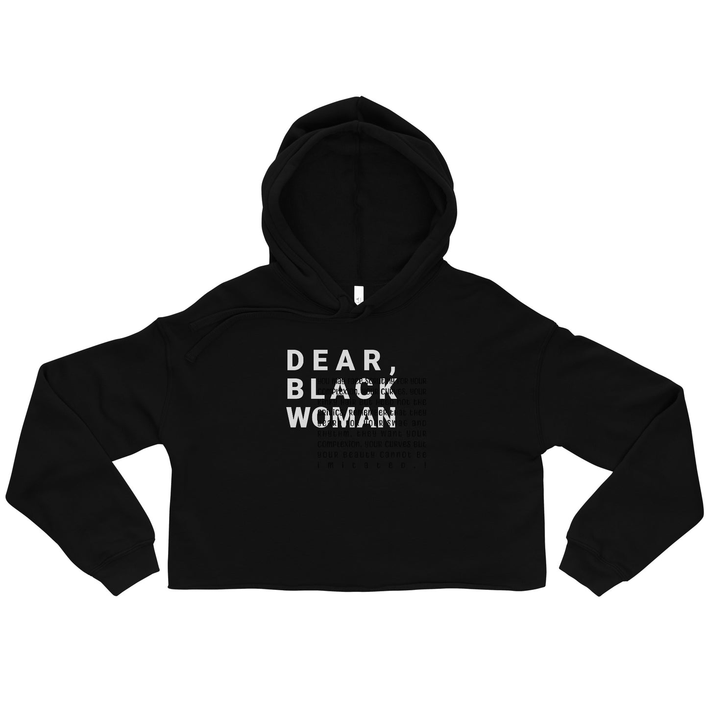 Dear black woman crop hoodie - you face scrutiny