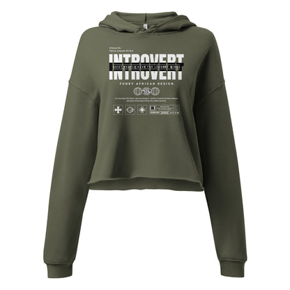 Introvert Crop Hoodie Funky African