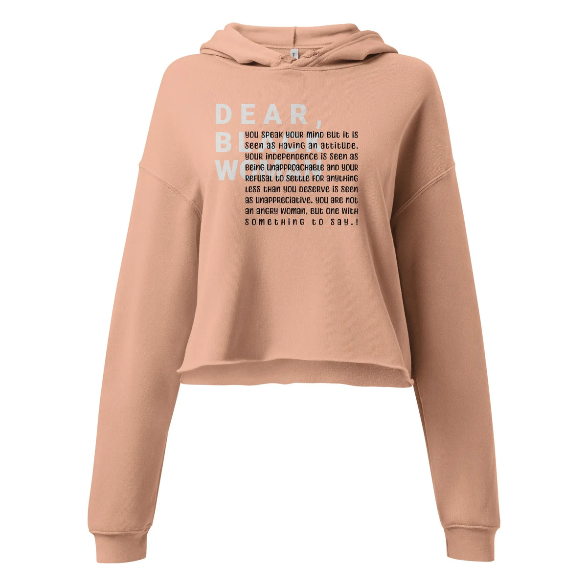 Dear black woman crop hoodie - you speak you mind Funky African