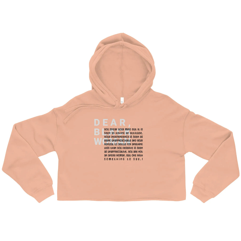 Dear black woman crop hoodie - you speak you mind Funky African