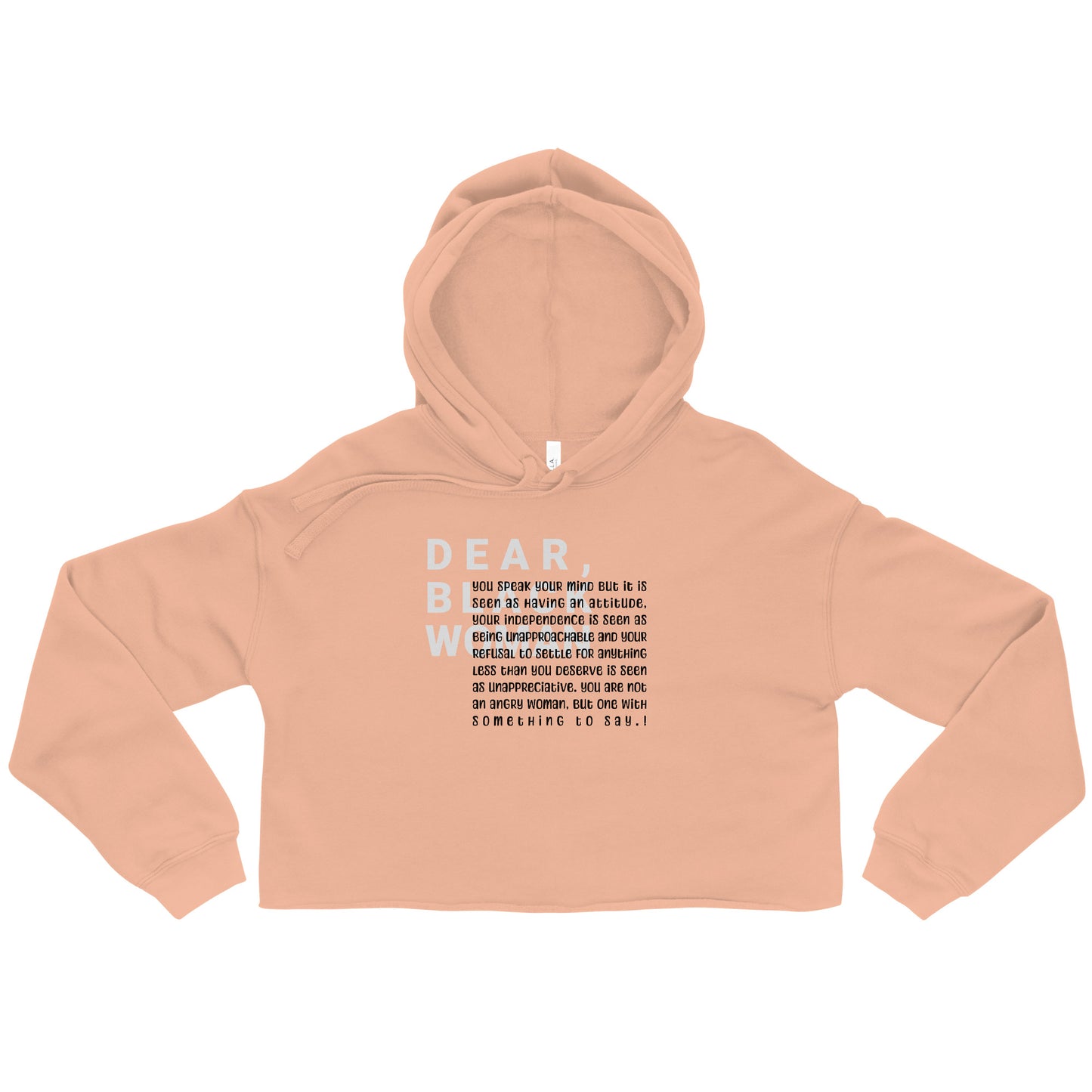 Dear black woman crop hoodie - you speak you mind