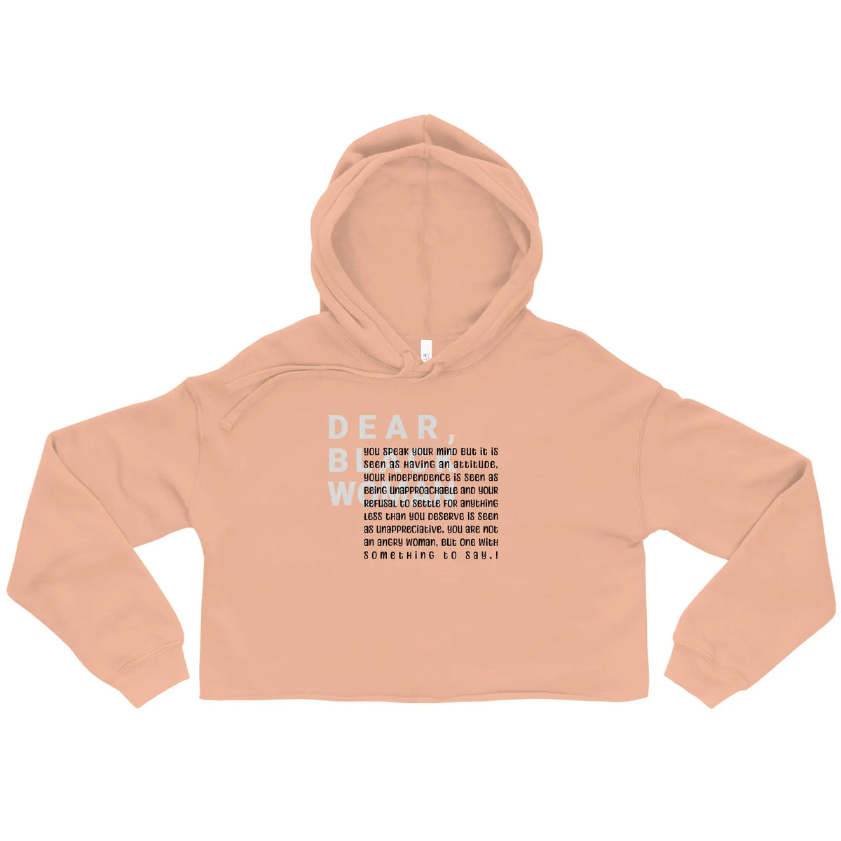 Dear black woman crop hoodie - you speak you mind Funky African