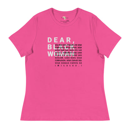 Dear black women's relaxed tee - you face scrutiny