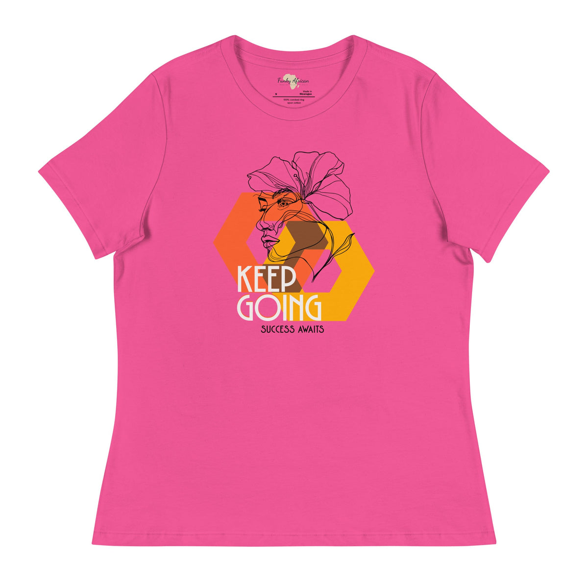 Keep Going Women's Relaxed T-Shirt Funky African