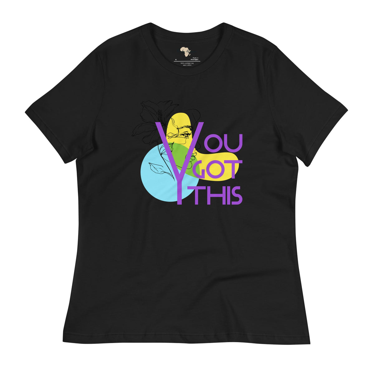 You got this Women's Relaxed T-Shirt Funky African