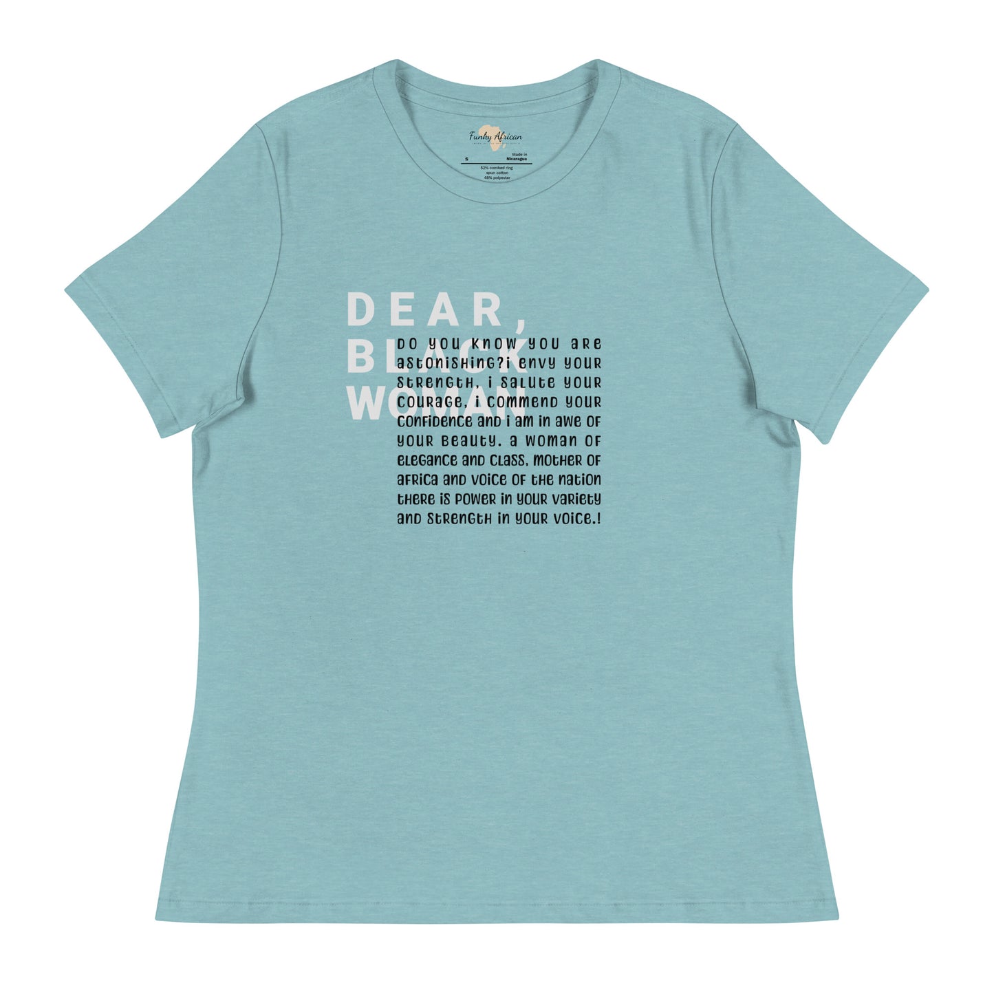 Dear black women's relaxed tee - astonishing