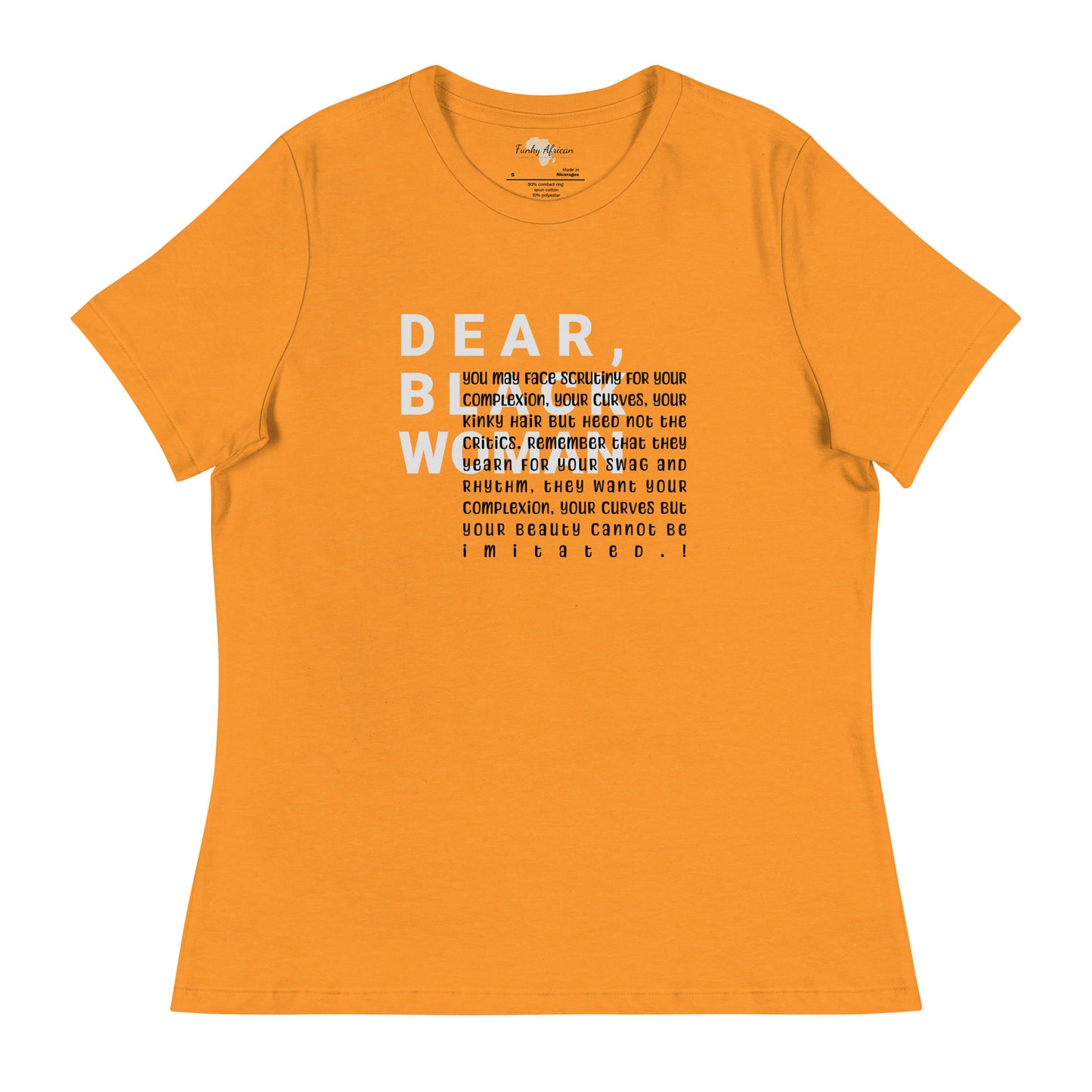 Dear black women's relaxed tee - you face scrutiny