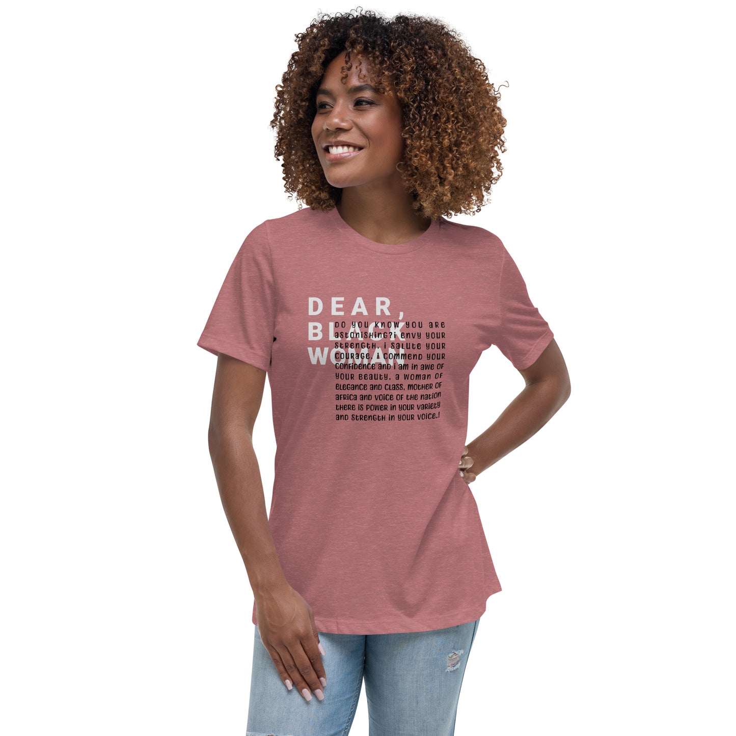 Dear black women's relaxed tee - astonishing