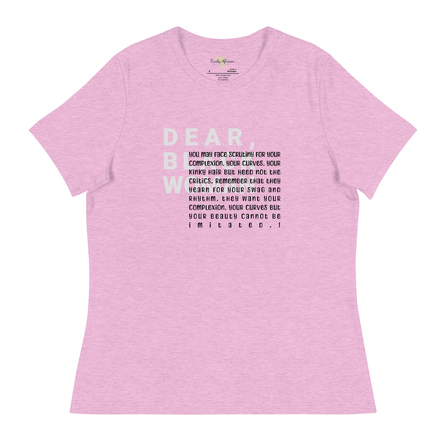 Dear black women's relaxed tee - you face scrutiny