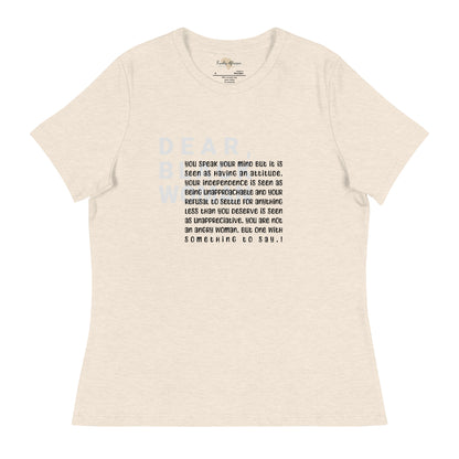 Dear black women's relaxed tee - you speak your mind