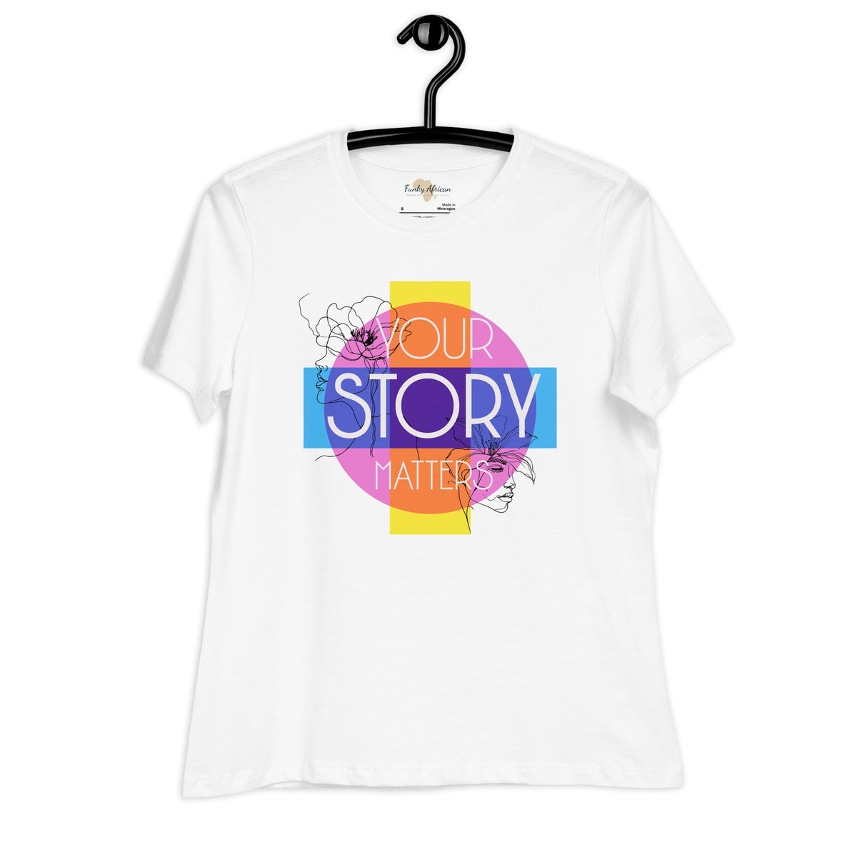 Your Story Matters Women's Relaxed T-Shirt Funky African