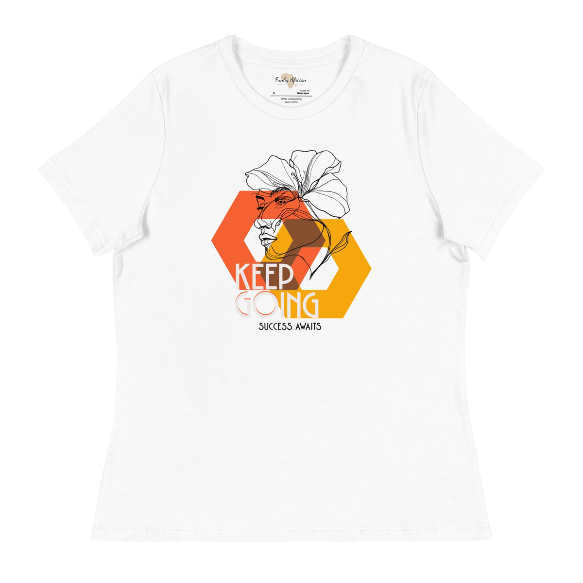 Keep Going Women's Relaxed T-Shirt Funky African